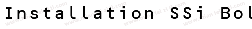 Installation SSi Bold Italic字体转换
